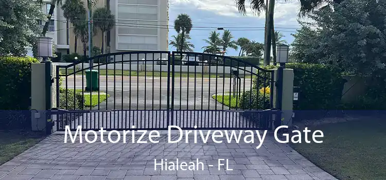Motorize Driveway Gate Hialeah - FL