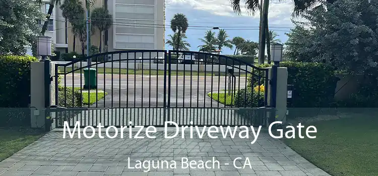  Motorize Driveway Gate Laguna Beach - CA