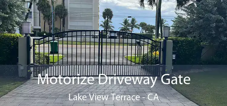 Motorize Driveway Gate Lake View Terrace - CA