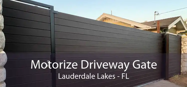 Motorize Driveway Gate Lauderdale Lakes - FL