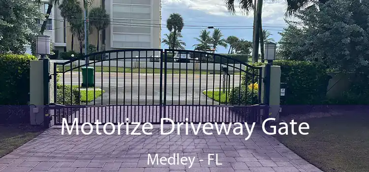  Motorize Driveway Gate Medley - FL