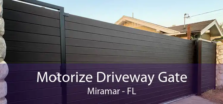 Motorize Driveway Gate Miramar - FL
