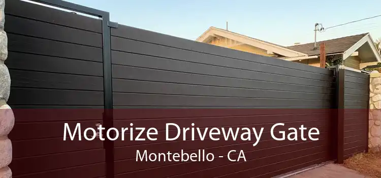 Motorize Driveway Gate Montebello - CA