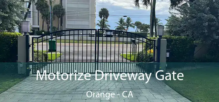 Motorize Driveway Gate Orange - CA