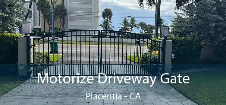  Motorize Driveway Gate Placentia - CA