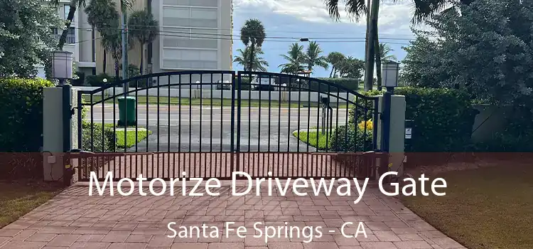  Motorize Driveway Gate Santa Fe Springs - CA