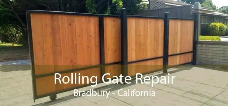 Rolling Gate Repair Bradbury - California