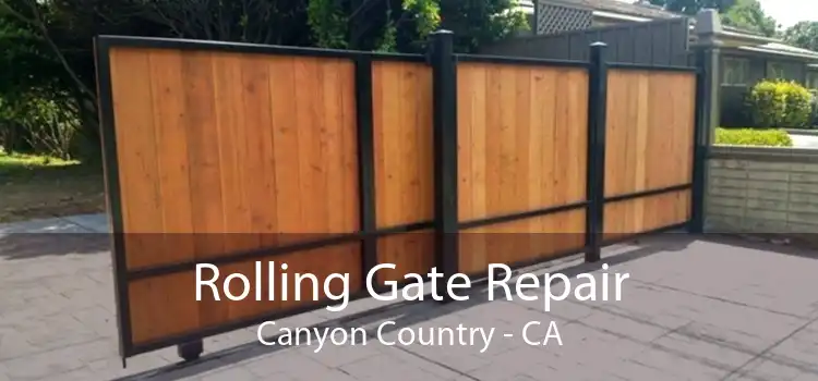Rolling Gate Repair Canyon Country - CA