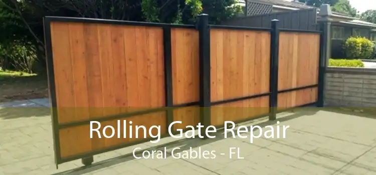 Rolling Gate Repair Coral Gables - FL