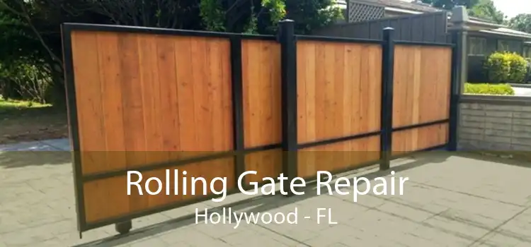 Rolling Gate Repair Hollywood - FL