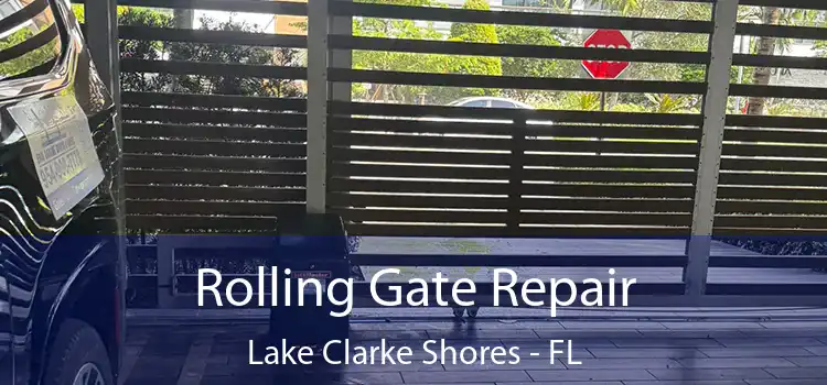  Rolling Gate Repair Lake Clarke Shores - FL