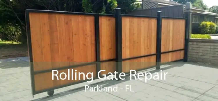 Rolling Gate Repair Parkland - FL