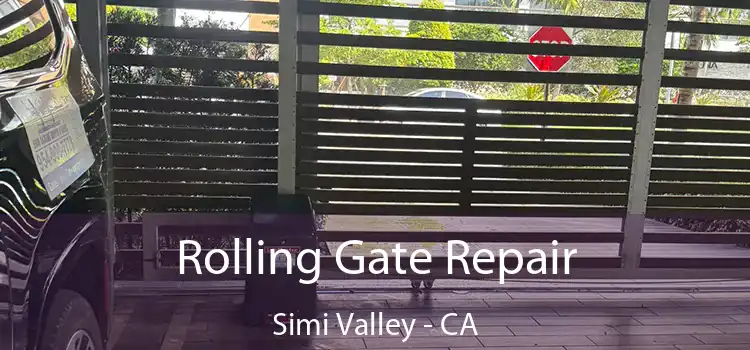  Rolling Gate Repair Simi Valley - CA