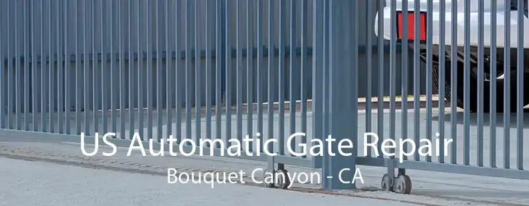 US Automatic Gate Repair Bouquet Canyon - CA