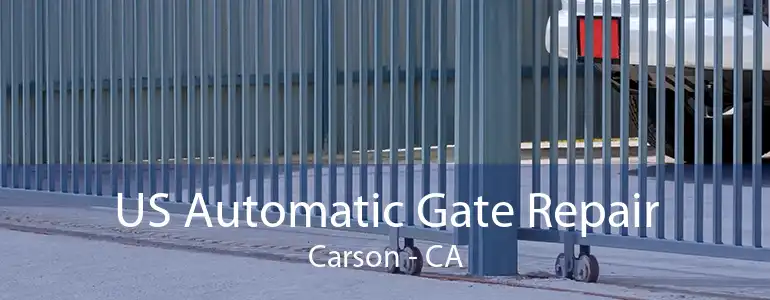 US Automatic Gate Repair Carson - CA